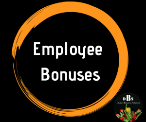 Employee bonuses end of financial year tax distinct business solutions